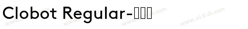 Clobot Regular字体转换